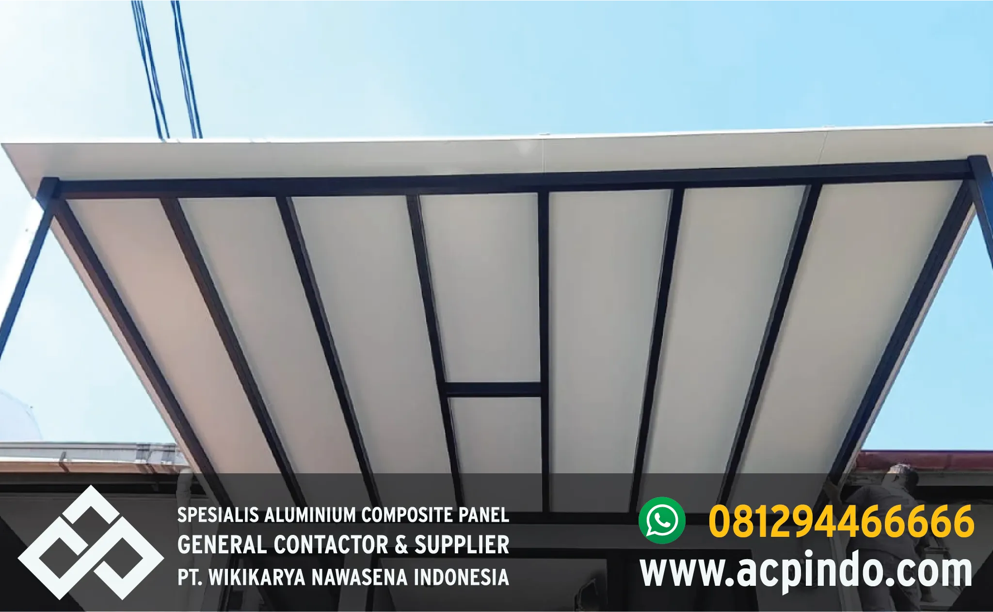 ACP digunakan sebagai Kanopi